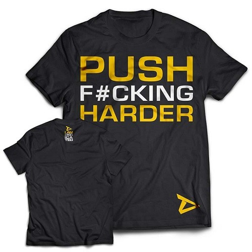 T-Shirt Push Harder Maat S